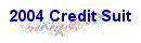 2004 Credit Suit